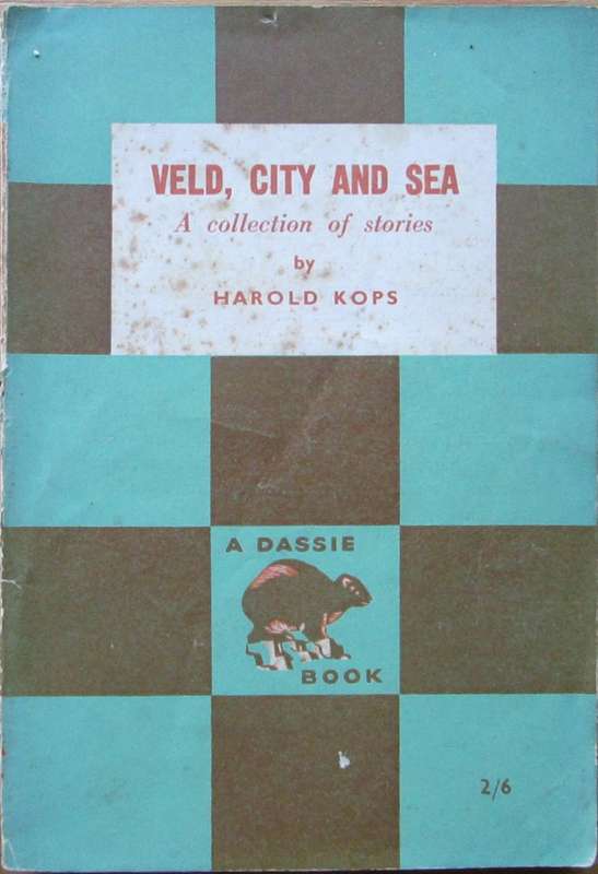 Veld, City and Sea a collection of stories