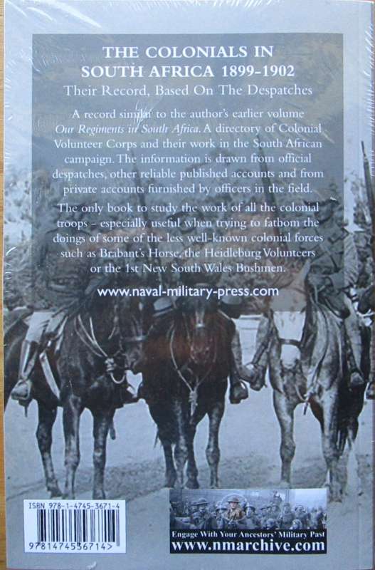 The Colonials in South Africa 1899-1902: Their Record, Based On the Despatches