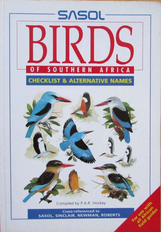 Sasol Birds of Southern Africa: Checklist and Alternative Names
