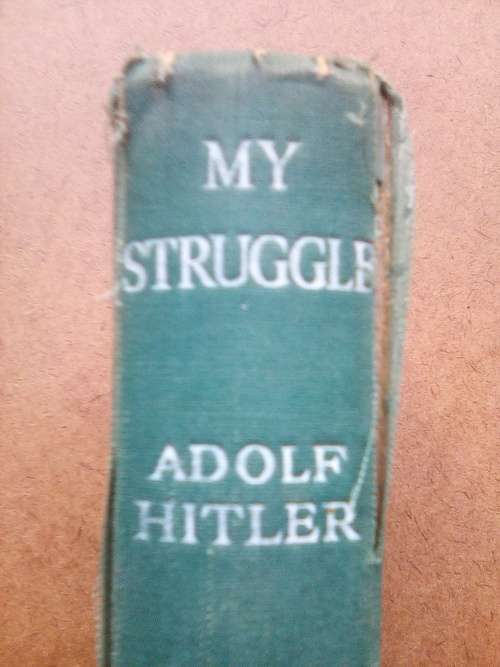MEIN KAMPF `MY STRUGGLE` BY ADOLF HITLER - EARLY ENGLISH TRANSLATION, PATERNOSTER LIBRARY.