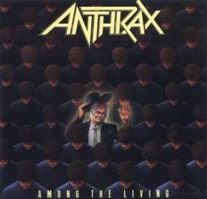 ANTHRAX Amongst The Living US Import Cat# 422-842 447-2