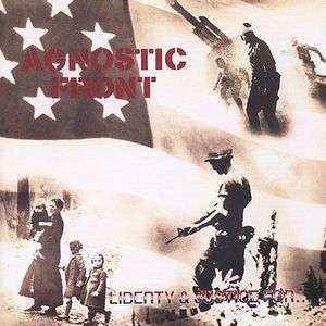 AGNOSTIC FRONT Liberty & Justice For... GERMAN Import Cat#: 66002-2