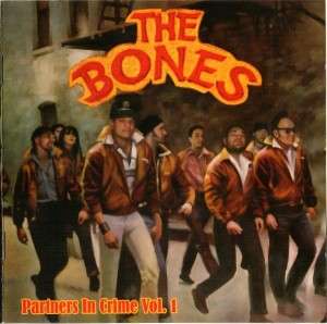 THE BONES Partners In Crime Vol. 1 GERMANY Cat# Prison 106-2