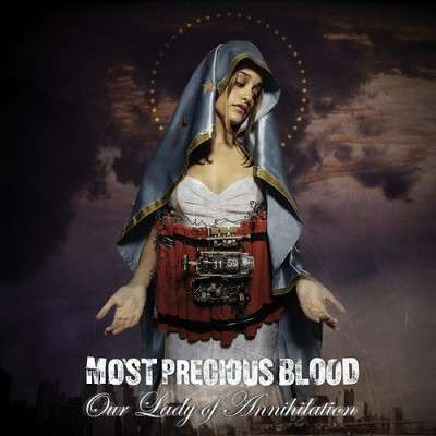 MOST PRECIOUS BLOOD Our Lady Of Annihilation