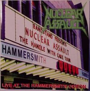 NUCLEAR ASSAULT Live At The Hammersmith Odeon