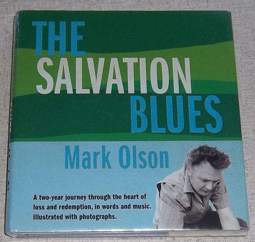 MARK OLSON (Jayhawks) The Salvation Blues Digibook Cat# R2-182908