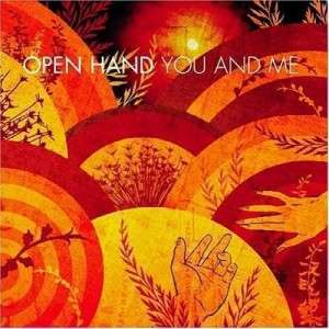 OPEN HAND You And Me CD