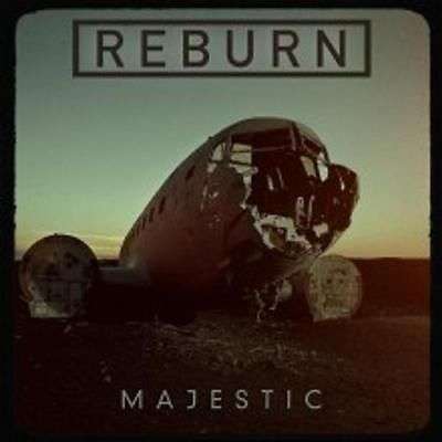 REBURN Majestic