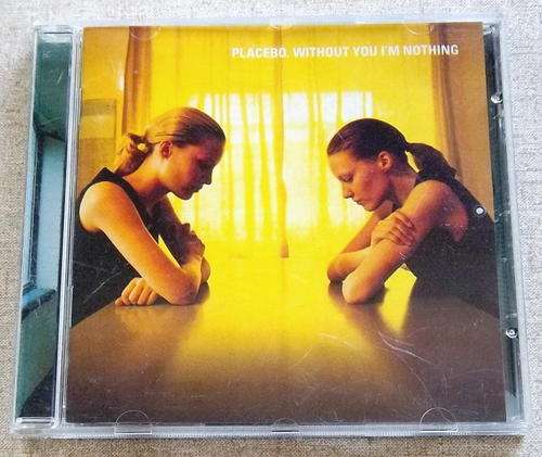 PLACEBO Without You I'm Nothing