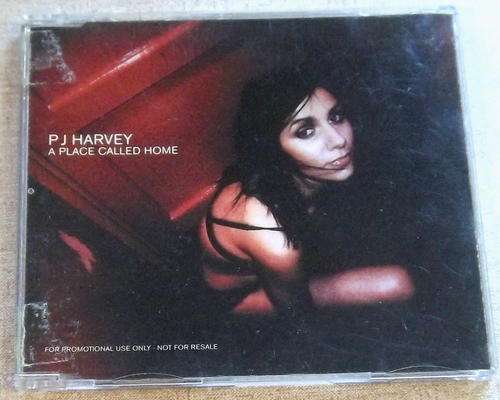 PJ HARVEY A Place Called Home Maxi CD Single