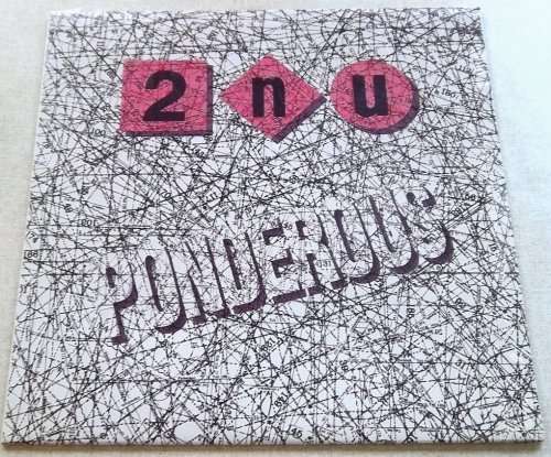 2NU Ponderous South African sealed pressing