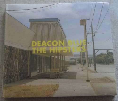 DEACON BLUE The Hipsters Digipack