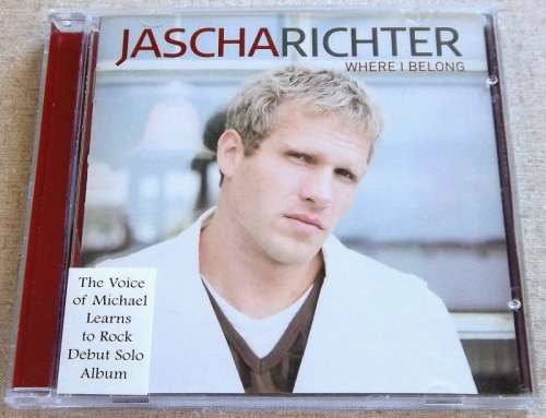 JASCHA RICHTER Where I Belong SOUTH AFRICA Cat# CDASD033 Michael Learns to Rock