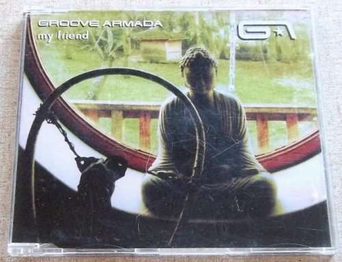GROOVE ARMADA My Friend CD Single