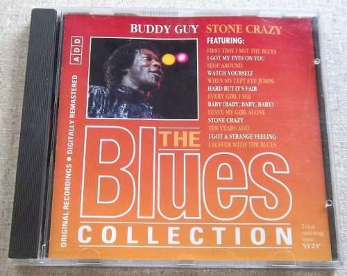 THE BLUES COLLECTION Vol 4 BUDDY GUY Stone Crazy
