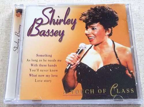 SHIRLEY BASSEY A Touch of Class CD