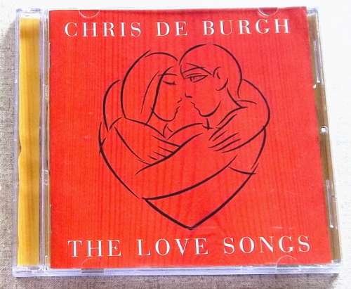 CHRIS DE BURGH The Love Songs