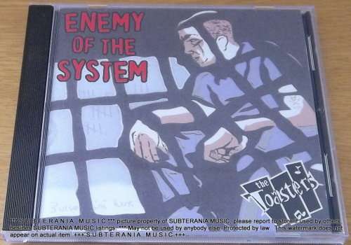 THE TOASTERS Enemy of the System CD