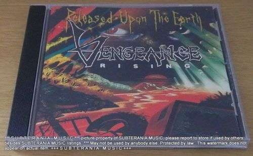 VENGEANCE RISING Released Upon The Earth