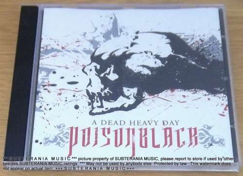 POISONBLACK A Dead Heavy Day