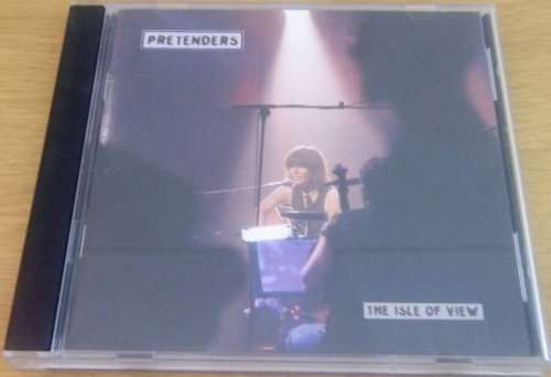 THE PRETENDERS The Isle of View CD
