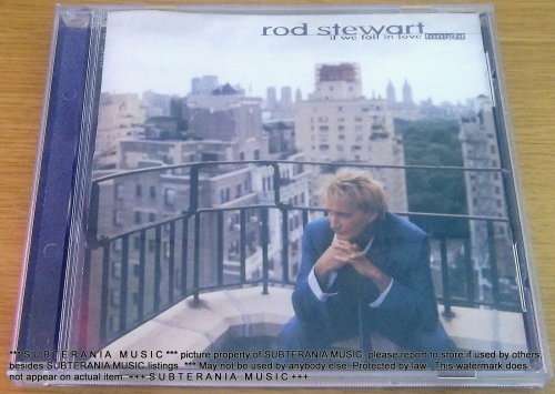 ROD STEWART If We Fall in Love Tonight