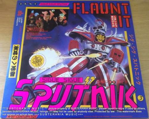 SIGUE SIGUE SPUTNIK Flaunt It Vinyl Record
