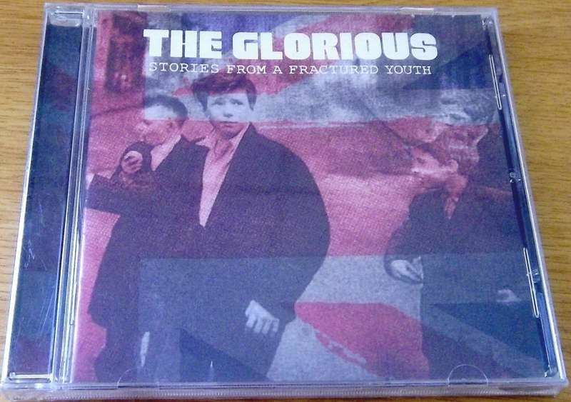 THE GLORIOUS Stories From a Fractured Youth Features Steve Jones Billy Duffy Scott Weiland