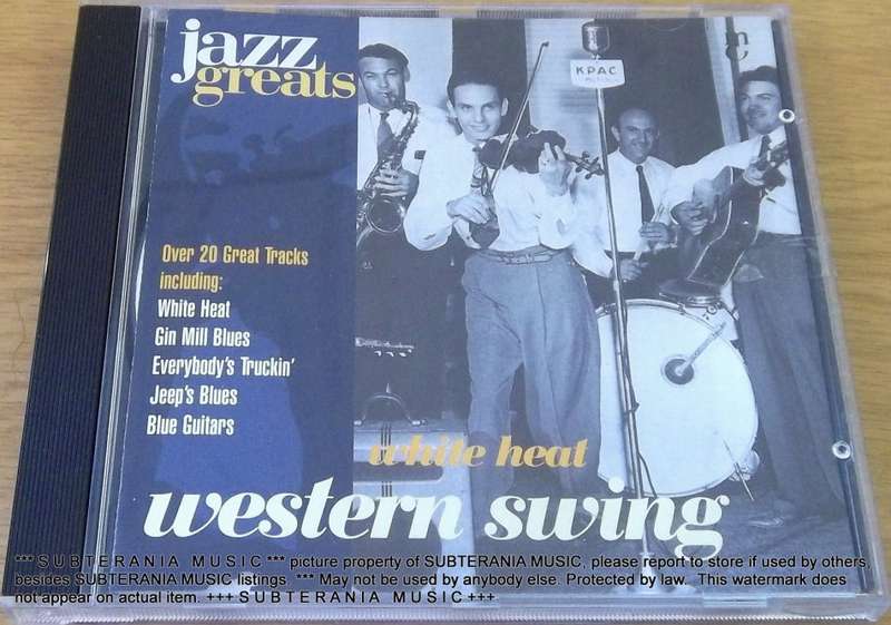 JAZZ GREATS Western Swing  White Heat [Shelf G Box 8]