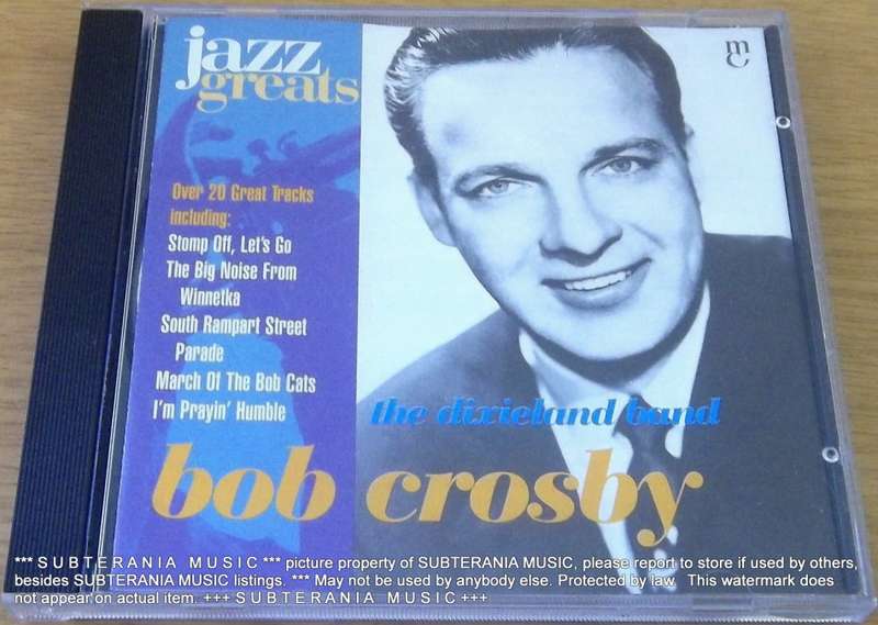 JAZZ GREATS BOB CROSBY [Shelf G Box 8]