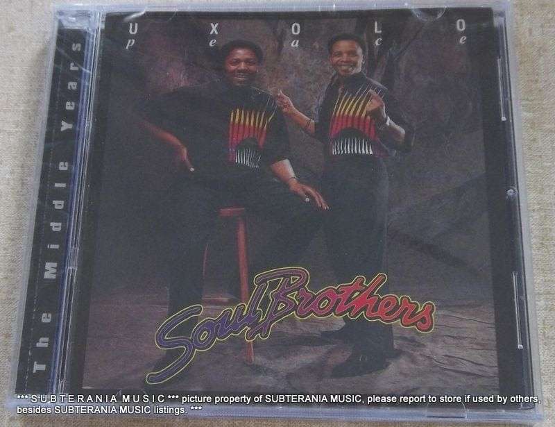SOUL BROTHERS Uxolo (Peace)  The Middle Years