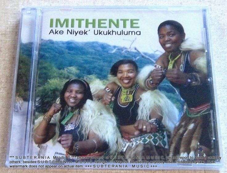 IMITHENTE Ake Niyek' Ukukhuluma CD