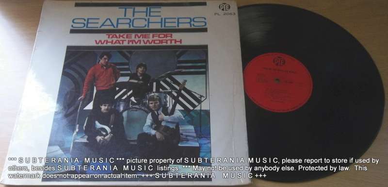 THE SEARCHERS Take Me For What I`m Worth LP