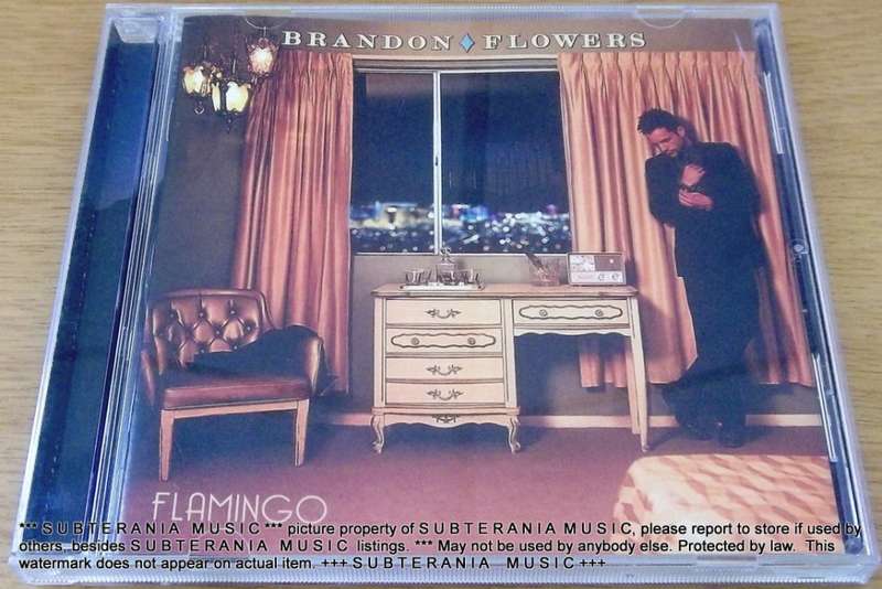 BRANDON FLOWERS Flamingo   [Shelf G Box 15]