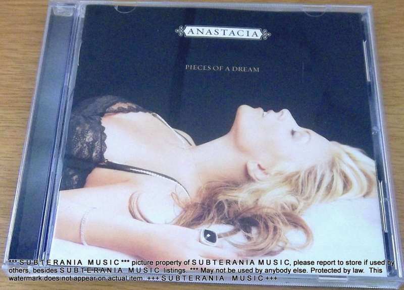 ANASTACIA Pieces of a Dream  [Shelf G Box 15]