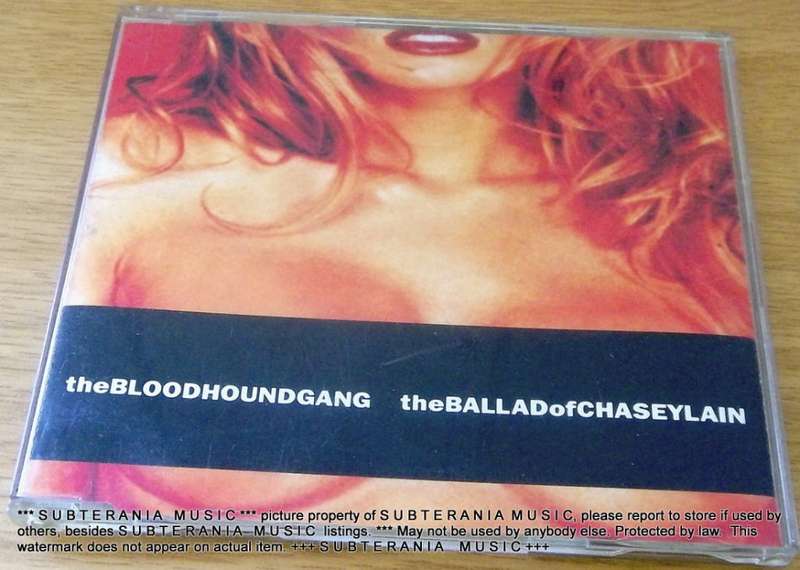THE BLOODHOUND GANG The Ballad of Chasey Lain