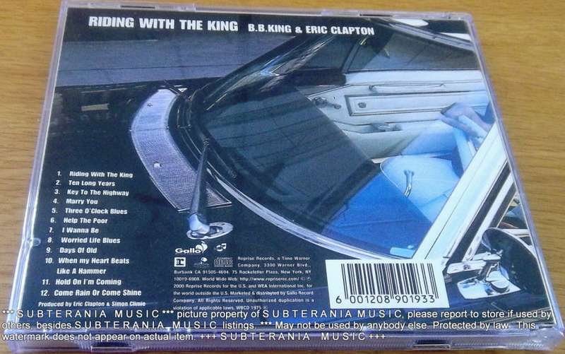 BB KING + ERIC CLAPTON Riding with the King     [Shelf G Box 17]