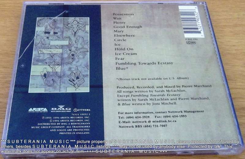 SARAH McLACHLAN Fumbling Towards Ecstasy [Shelf G Box 7]
