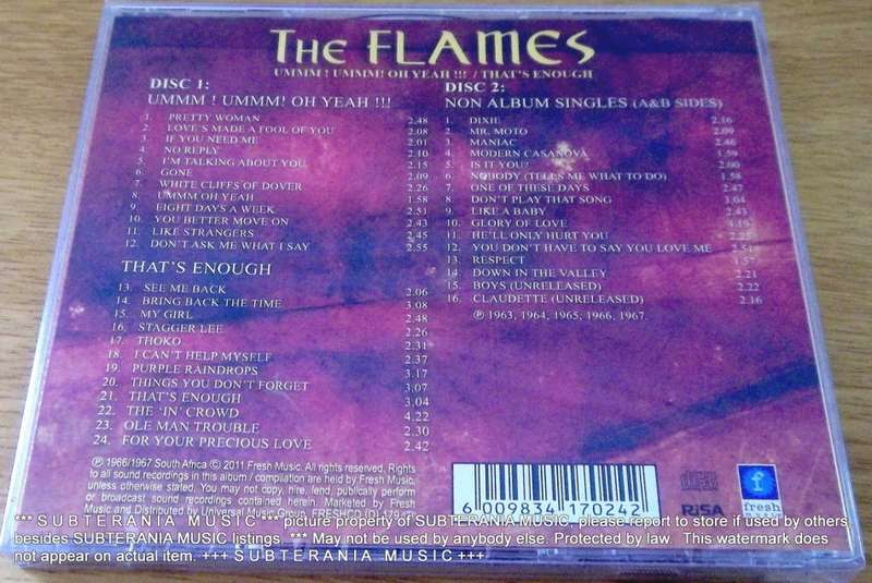 THE FLAMES Ummm Ummm Oh Yeah & That's Enough & Singles 2 X CD