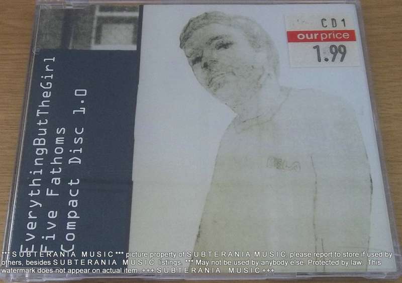 EVERYTHING BUT THE GIRL Five Fathoms CD Maxi Single   [Shelf G Box 18]