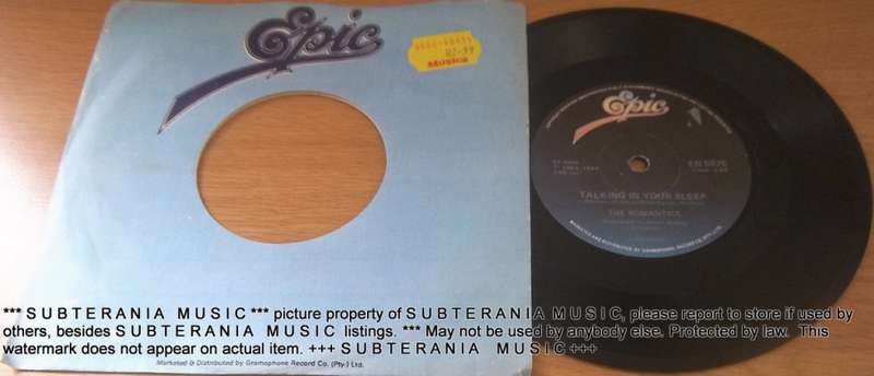 THE ROMANTICS Talking in your Sleep  7` single