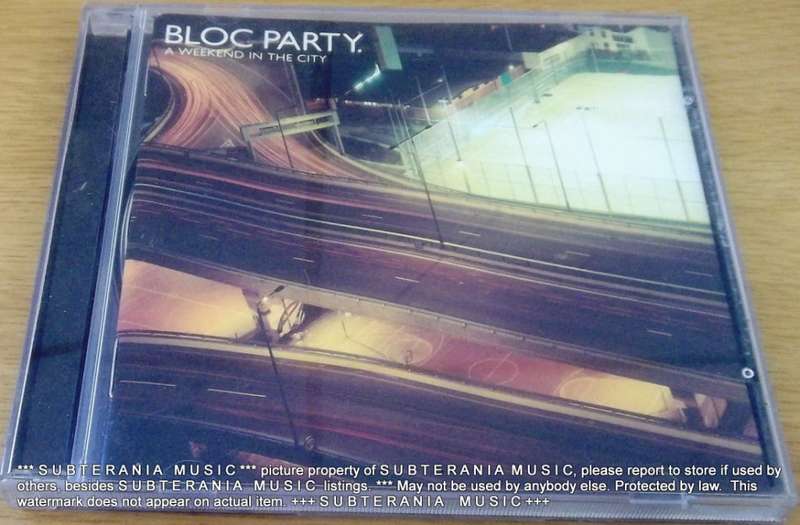BLOC PARTY A Weekend in the City  [Shelf G Box 20]