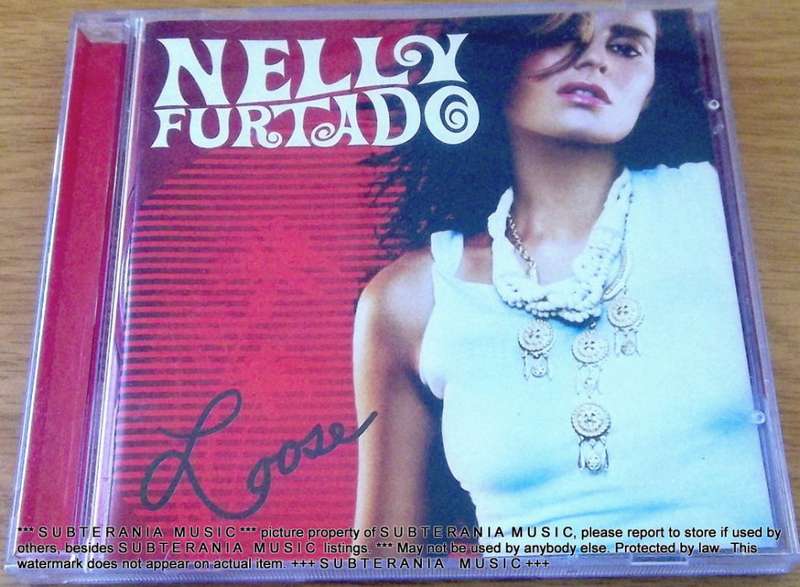 NELLY FURTADO:Loose [Shelf G Box 13]