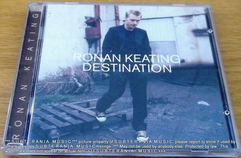 RONAN KEATING  Destination   [Shelf G Box 14]
