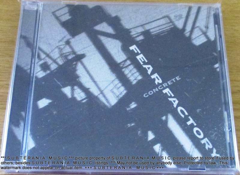 FEAR FACTORY Concrete  [Shelf G Box 16]