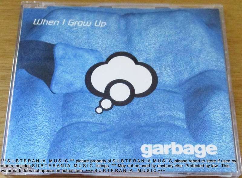 GARBAGE When I Grow Up European Pressing Maxi Single