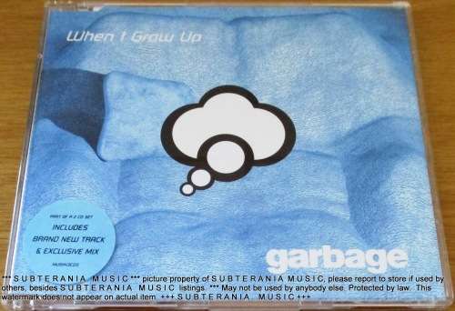 GARBAGE When I Grow Up UK Pressing Maxi CD Single