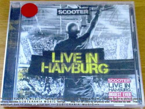 SCOOTER Live in Hamburg
