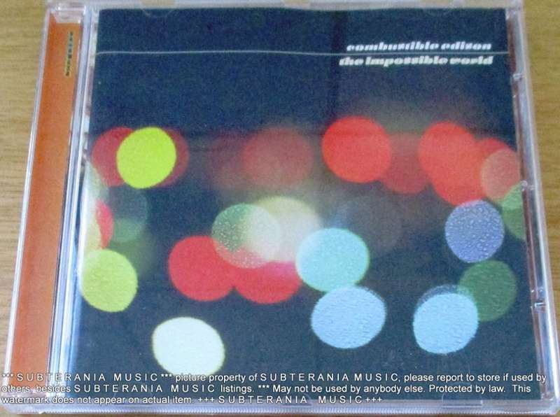 COMBUSTIBLE EDISON The Impossible World CD [Shelf G box 24]
