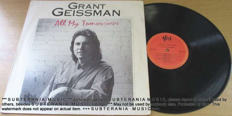 GRANT GEISSMAN  All My Tomorrows VINYL RECORD